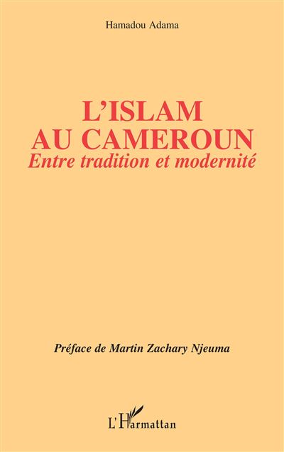 L'islam au Cameroun - Hamadou Adama - broché