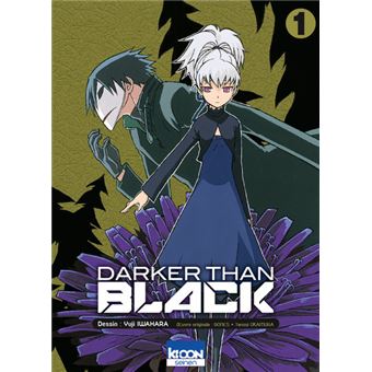 Darker Than Black T01 (01) : Iwahara, Yuji, Oudin, Géraldine