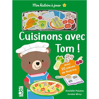 Mon histoire à jouer - Cuisinons avec Tom