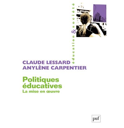 Politiques éducatives - Claude Lessard - broché