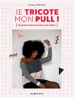 Je tricote mon pull