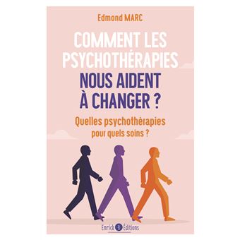 Comment les psychothérapies nous aident à changer ?