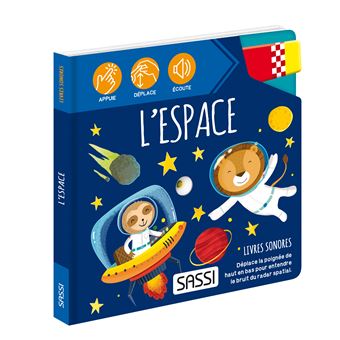 Livres sonores. L'espace - N.E. 2023