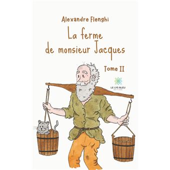 La ferme de monsieur Jacques