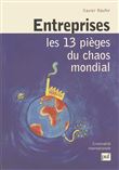 Entreprises : les 13 pièges du chaos mondial