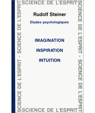 Imagination inspiration intuition