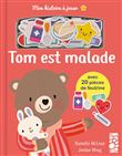 Mon histoire à jouer : Tom est malade