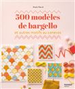 500 modèles de bargello et autres motifs au canevas