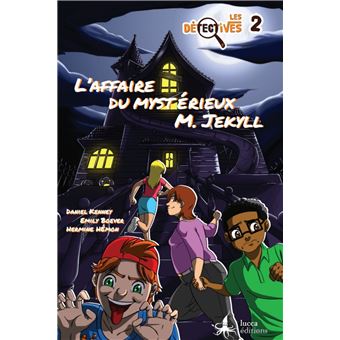 L’affaire du mystérieux M. Jekyll