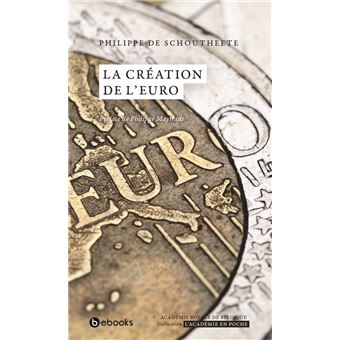 La création de l'Euro