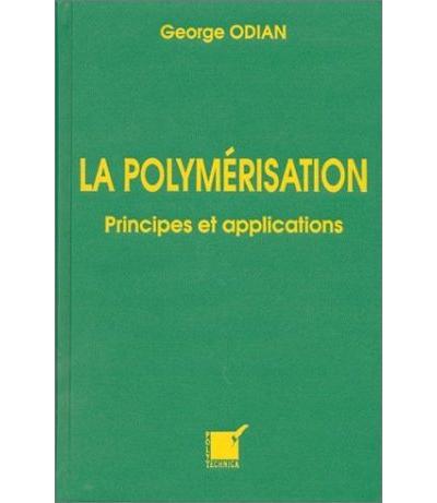 La polymerisation