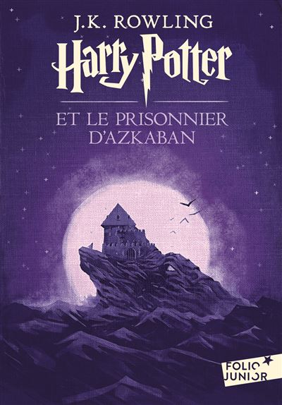 Harry Potter, III : Harry Potter et le prisonnier d'Azkaban