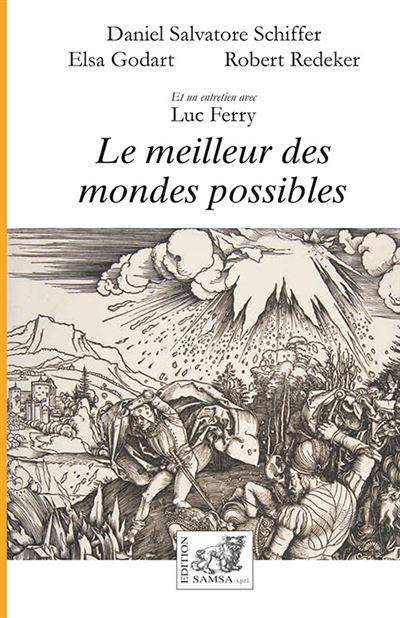 Le Meilleur Des Mondes Possibles - Broché - Daniel Salvatore Schiffer ...