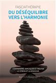 Du déséquilibre vers l'harmonie
