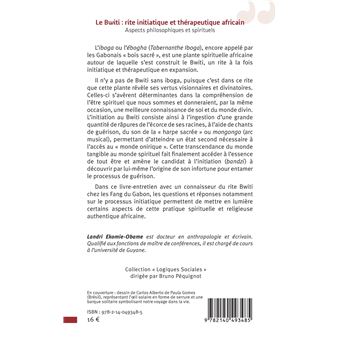 Le Bwiti : rite initiatique et thérapeutique africain