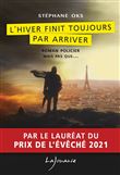 L'hiver finit toujours par arriver