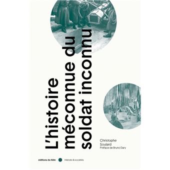 L'Histoire méconnue du soldat inconnu