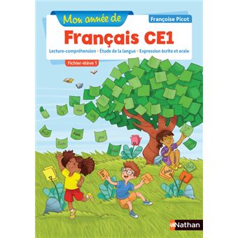 Mon année de Français CE1 - Fichier élève 1 - Nouvelle