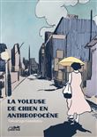 La voleuse de chien en anthropocene
