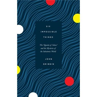 SIX IMPOSSIBLE THINGS