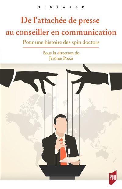 De l'attachée de presse au conseiller en communication - Jérôme Pozzi - broché