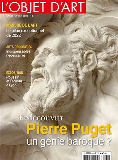 L'Objet d'Art N°597 : Le sculpteur Pierre Puget - fev 2023