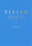Titian : Sources and Documents