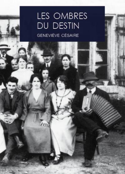 Les ombres du destin - Geneviève Cesaire - broché