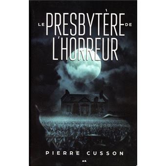 Le presbytère de l'horreur
