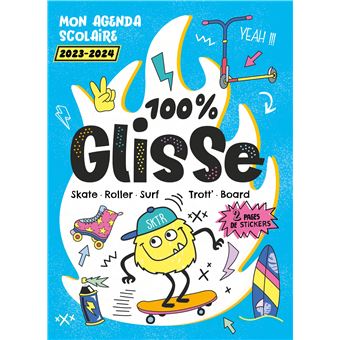 Agenda scolaire 2023-2024 -100% glisse - skate roller surf trott board