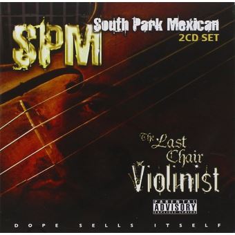 Last Chair Violinist South Park Mexican Cd Album Achat