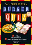 Burger quiz - Le cahier de jeux