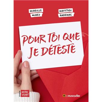 Pour toi que je déteste