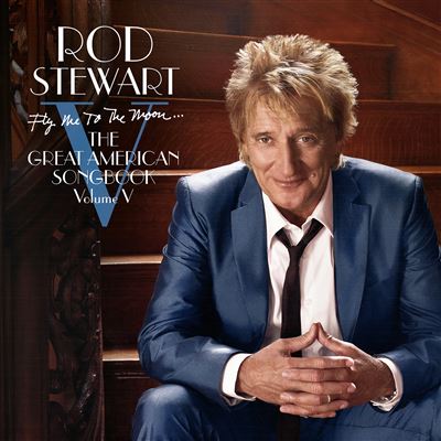 Music On Vinyl - Rod Stewart Noir Fly Me To The Moon / The Great American Songbook Volume 5
