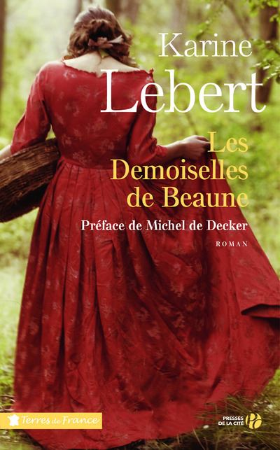 Les Demoiselles de Beaune - Karine Lebert - broché
