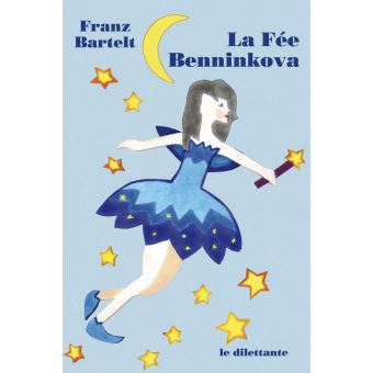La Fée Benninkova - 1