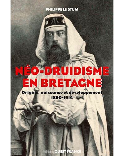Le néo-druidisme en Bretagne