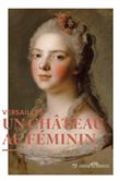 Versailles au feminin