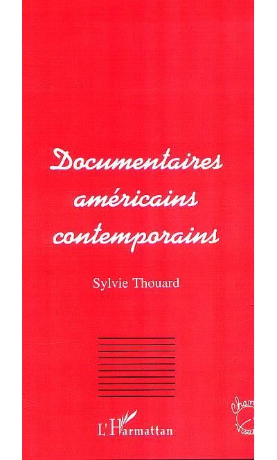Documentaires américains contemporains
