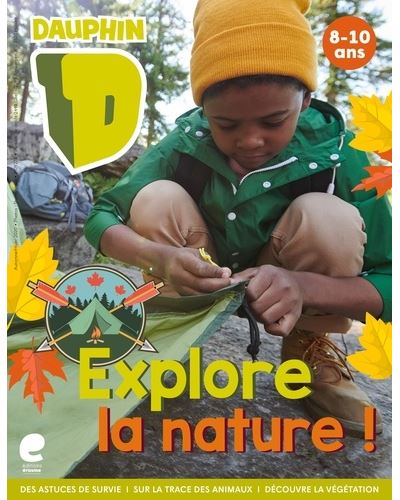 Explore la nature !