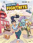 Fightnite bataille royale - tome 3 Les ratés