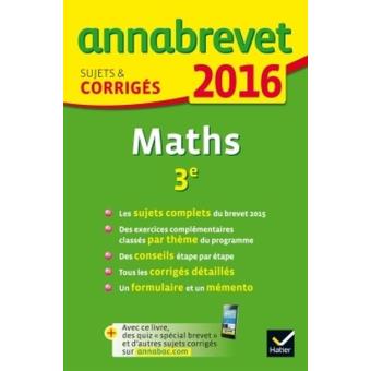 Annales Annabrevet 2016 Maths 3e - 