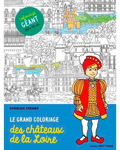 Grand coloriage des châteaux de la Loire  (100x70)