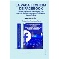 La vaca lechera de Facebook