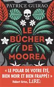 Le bûcher de Moorea - Une enquête de Lilith Tereia
