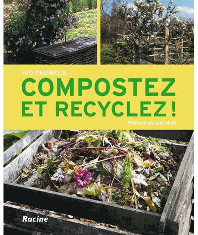 Compostez et recyclez !