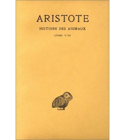 Histoire des animaux. Tome II: Livres V-VII -  Aristote - broché