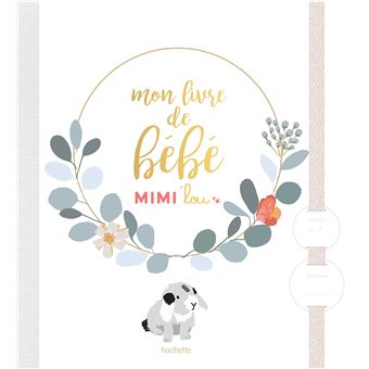 Mon Livre De Bebe Mimi Lou Relie Miriam Derville Achat Livre Fnac