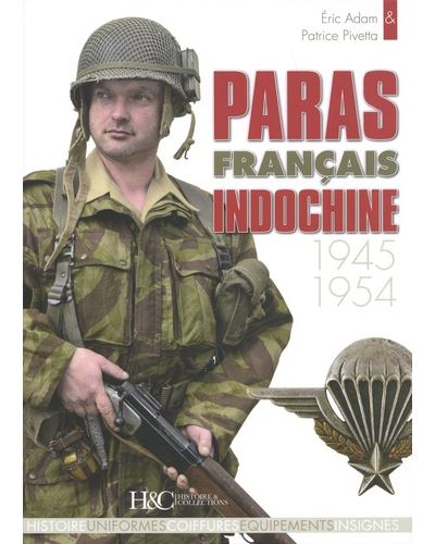 Les paras français en Indochine - Eric Adam - broché