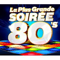 Vive les années 80 - Ma soirée 80 - Compilation - CD album - Achat & prix